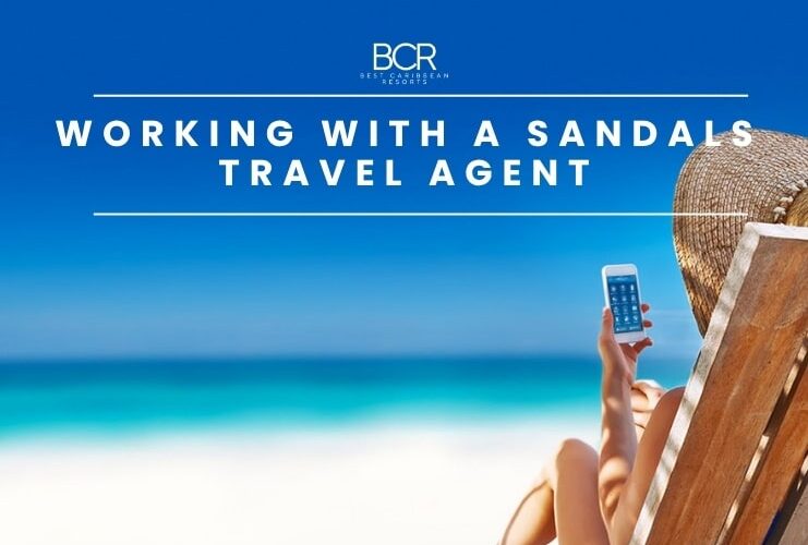 client working with a Sandals Certified Travel Agent